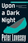 Upon a Dark Night (A Detective Peter Diamond Mystery #5) By Peter Lovesey Cover Image