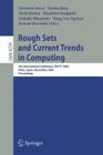 Rough Sets and Current Trends in Computing: 5th International Conference, Rsctc 2006, Kobe, Japan, November 6-8, 2006, Proceedings By Salavatore Greco (Editor), Yukata Hata (Editor), Shoji Hirano (Editor) Cover Image