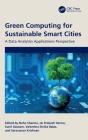 Green Computing for Sustainable Smart Cities: A Data Analytics Applications Perspective Cover Image