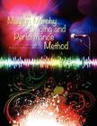 The Maylyn Murphy Singing and Performance Method By Maylyn Murphy, Purvis Atkinson Cover Image