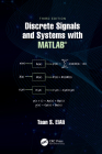 Discrete Signals and Systems with MATLAB(R) By Taan S. Elali Cover Image