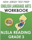 NEW JERSEY TEST PREP English Language Arts Workbook NJSLA Reading Grade 3: Preparation for the NJSLA-ELA By J. Hawas Cover Image