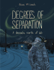 Degrees of Separation: A Decade North of 60 Cover Image