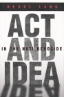 ACT and Idea in the Nazi Genocide (Religion) By Berel Lang Cover Image