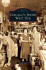 Chicago's Jewish West Side By Irving Cutler Cover Image