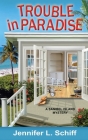 Trouble in Paradise: A Sanibel Island Mystery By Jennifer Lonoff Schiff Cover Image
