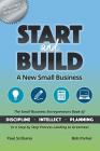 Start and Build: A New Small Business By Bob Parker, Paul Scribano Cover Image