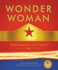 Wonder Woman: Ambassador of Truth Cover Image