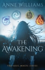 The Awakening By Anne Williams Cover Image