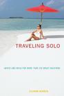 Traveling Solo: Advice and Ideas for More Than 250 Great Vacations By Eleanor Berman Cover Image