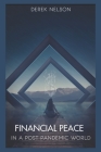 Financial Peace: In A Post Pandemic World Cover Image