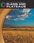 Plains and Plateaus (21st Century Skills Library: Real World Math) Cover Image