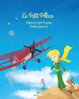 Le Petit Prince By Antoine de Saint-Exupéry, Caroline Gormand (Illustrator) Cover Image