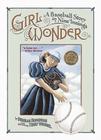 Girl Wonder: A Baseball Story in Nine Innings Cover Image