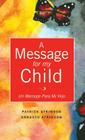 A Message for My Child By Patrick Atkinson, Ernesto Atkinson (Illustrator) Cover Image