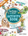 Sketching Stuff Activity Book - Nature: For People Of All Ages Cover Image