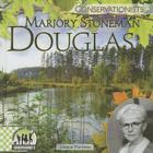 Marjory Stoneman Douglas (Conservationists) By Joanne Mattern Cover Image
