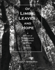 Of Limbs, Leaves, and Hope: A Portrait of Philadelphia's Urban Forest in Times of a Pandemic Cover Image