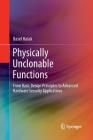 Physically Unclonable Functions: From Basic Design Principles to Advanced Hardware Security Applications By Basel Halak Cover Image