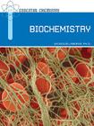 Biochemistry (Essential Chemistry) By Monique LaBerge Cover Image