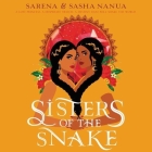 Sisters of the Snake Lib/E Cover Image