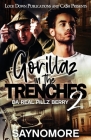 Gorillaz in the Trenches 2 By Saynomore Cover Image