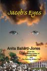 Jacob's Eyes By Anita Ballard-Jones Cover Image
