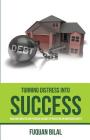 Turning Distress Into Success: Building Wealth and Passive Income Investing in Mortgage Notes Cover Image