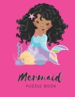 Mermaid Puzzle Book: Connect The Dots Puzzles - 30 Pages - Paperback - Made In USA - Size 8.5 x 11 By The Sirena Aqua Publishing Cover Image