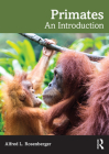 Primates: An Introduction By Alfred L. Rosenberger Cover Image