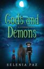 Gods and Demons (Leyendas #2) By Selenia Paz Cover Image