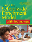 Using the Schoolwide Enrichment Model with Technology Cover Image