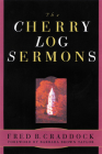 Cherry Log Sermons Cover Image