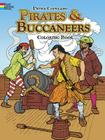 Pirates & Buccaneers Coloring Book By Peter F. Copeland Cover Image