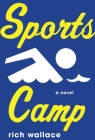 Sports Camp By Rich Wallace Cover Image
