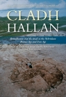 Cladh Hallan - Roundhouses and the Dead in the Hebridean Bronze Age and Iron Age: Part I: Stratigraghy, Spatial Organisation and Chronology (Sheffield Environmental and Archaeological Research Campaign) Cover Image