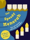 Speedy Menorah: With a Pop-Out Menorah and 9 Die-Cut Candles By Cider Mill Press Cover Image