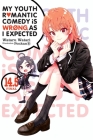 My Youth Romantic Comedy Is Wrong, As I Expected, Vol. 14.5 (light novel) By Wataru Watari, Ponkan 8 (By (artist)), Jennifer Ward (Translated by) Cover Image