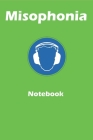 Misophonia notebook: A 6x9 inch notebook to register triggers and notes related to misophonia.: A notebook to register triggers and notes r By Eric Stockdo Cover Image