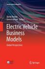 Electric Vehicle Business Models: Global Perspectives (Lecture Notes in Mobility) Cover Image