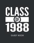 Class of 1988 Guest Book: Class Reunion 1988 Graduation Guest Book By Ajw Books Cover Image