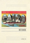 Vintage Lined Notebook Greetings from Cairo, Illinois Cover Image