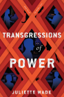 Transgressions of Power (The Broken Trust #2) Cover Image