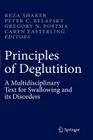 Principles of Deglutition: A Multidisciplinary Text for Swallowing and Its Disorders Cover Image