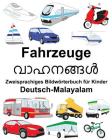 Deutsch-Malayalam Fahrzeuge Zweisprachiges Bildwörterbuch für Kinder Cover Image