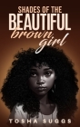 Shades of the Little Brown Girl Cover Image