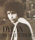 Dylan by Schatzberg By Jerry Schatzberg Cover Image