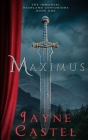 Maximus: A Medieval Scottish Romance By Jayne Castel, Tim Burton (Editor) Cover Image