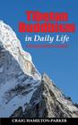 Tibetan Buddhism in Daily Life: - a beginner's guide By Craig Hamilton-Parker Cover Image