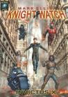 Knightwatch: Invictus X By Mark Ellis Cover Image